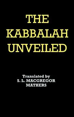 Odhalená kabala - The Kabbalah Unveiled