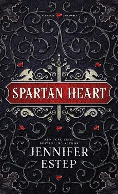 Sparťanské srdce: A Mythos Academy Novel - Spartan Heart: A Mythos Academy Novel