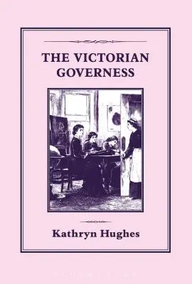Viktoriánska guvernantka - The Victorian Governess