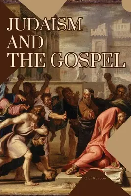 Judaizmus a evanjelium - Judaism and the Gospel