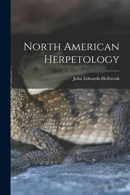 Severoamerická herpetológia - North American Herpetology