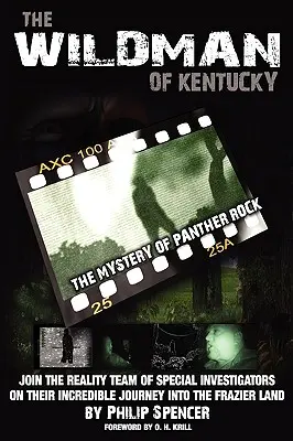 Diviak z Kentucky: Záhada Panterovej skaly - The Wildman of Kentucky: The Mystery of Panther Rock