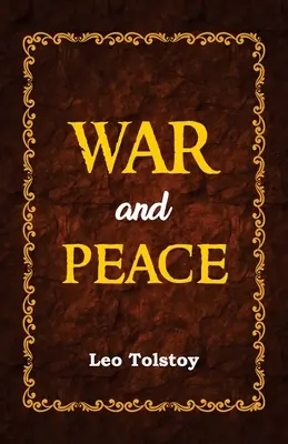 Vojna a mier - War and Peace