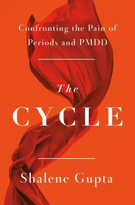 Cyklus: Vydanie knihy v rámci cyklu: Konfrontácia s bolesťou periód a Pmdd - The Cycle: Confronting the Pain of Periods and Pmdd