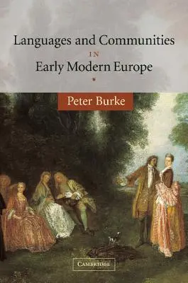 Jazyky a spoločenstvá v ranom novoveku v Európe - Languages and Communities in Early Modern Europe