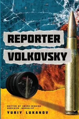 Reportér Volkovsky - Reporter Volkovsky