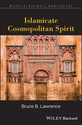 Islamský kozmopolitný duch - Islamicate Cosmopolitan Spirit
