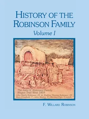 Dejiny rodiny Robinsonovcov, I. diel - History of the Robinson Family, Volume I