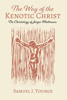 Cesta kenotického Krista - The Way of the Kenotic Christ
