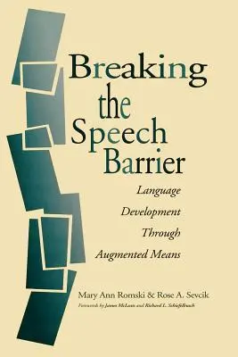 Prelomenie rečovej bariéry: Rozvoj jazyka prostredníctvom rozšírených prostriedkov - Breaking the Speech Barrier: Language Development Through Augmented Means