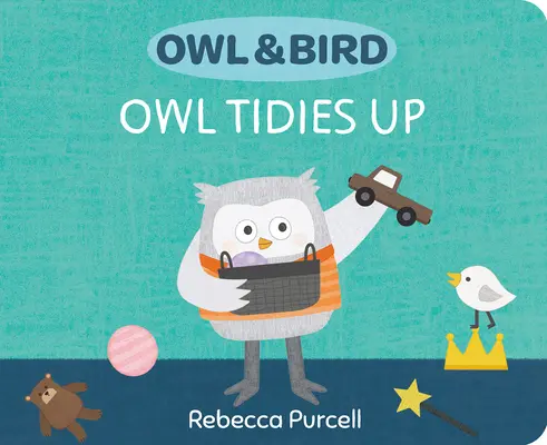 Sova a vták: Sova upratuje - Owl & Bird: Owl Tidies Up