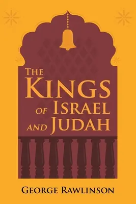 Izraelskí a judskí králi - The Kings of Israel and Judah