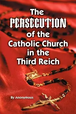 Prenasledovanie katolíckej cirkvi v Th - Persecution of the Catholic Church in Th