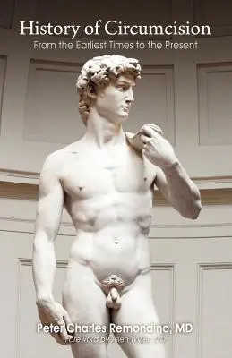 História obriezky: Od najstarších čias po súčasnosť - History of Circumcision: From the Earliest Times to the Present