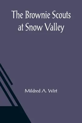 Skauti Brownie v Snow Valley - The Brownie Scouts at Snow Valley