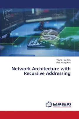 Sieťová architektúra s rekurzívnym adresovaním - Network Architecture with Recursive Addressing