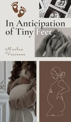 V očakávaní drobných nôh - In Anticipation of Tiny Feet