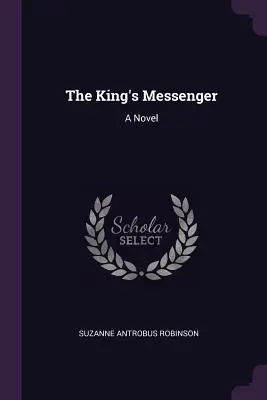 Kráľovský posol - The King's Messenger