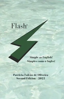Flash: Jednoduché ako angličtina! - Flash: Simple as English!