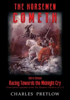 Jazdci prichádzajú 3. vydanie - The Horsemen Cometh 3rd Edition