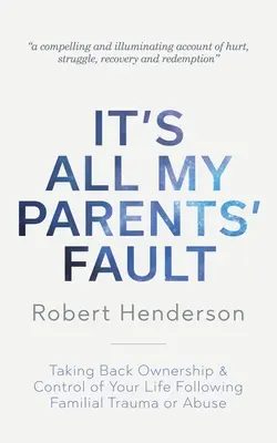 Za všetko môžu moji rodičia - It's All My Parents' Fault