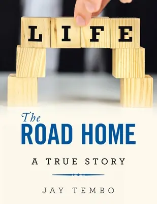 Cesta domov: Pravdivý príbeh - The Road Home: A True Story