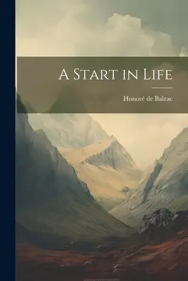 Začiatok života - A Start in Life