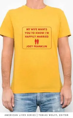 Moja žena chce, aby ste vedeli, že som šťastne ženatý - My Wife Wants You to Know I'm Happily Married