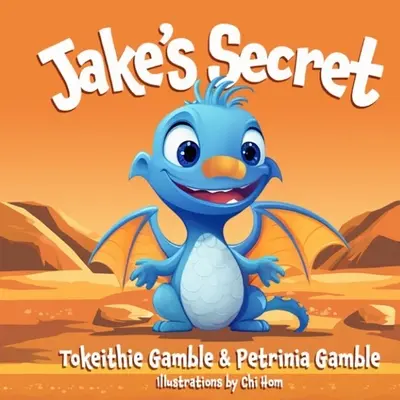 Jakeovo tajomstvo - Jake's Secret
