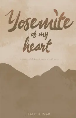 Yosemite môjho srdca - Yosemite of My Heart