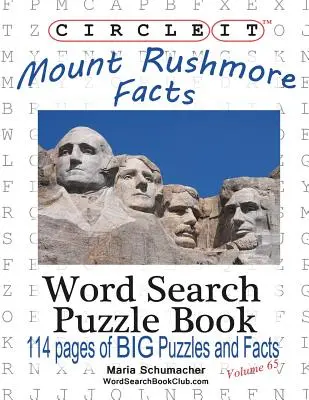 Zakrúžkujte, Mount Rushmore Fakty, Hľadanie slov, Puzzle Book - Circle It, Mount Rushmore Facts, Word Search, Puzzle Book