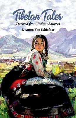 Tibetské rozprávky odvodené z indických zdrojov - Tibetan Tales Derived from Indian Sources