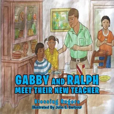 Gabby a Ralph spoznávajú svoju novú učiteľku - Gabby and Ralph Meet Their New Teacher