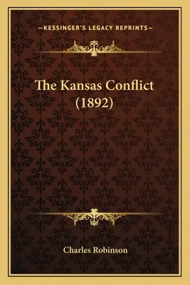 Kansaský konflikt (1892) - The Kansas Conflict (1892)