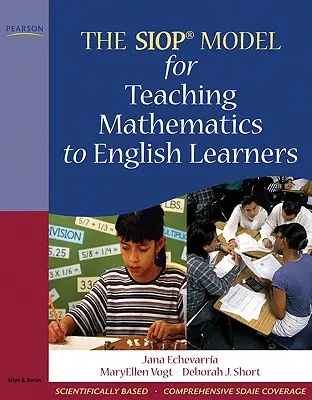 Siopov model vyučovania matematiky pre žiakov učiacich sa po anglicky - The Siop Model for Teaching Mathematics to English Learners