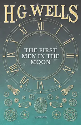Prví ľudia na Mesiaci - The First Men in the Moon