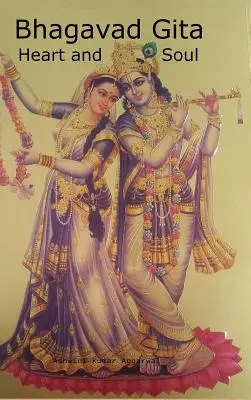 Bhagavadgíta Srdce a duša - Bhagavad Gita Heart and Soul