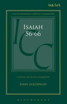 Izaiáš 56-66: Kritický a exegetický komentár - Isaiah 56-66: A Critical and Exegetical Commentary