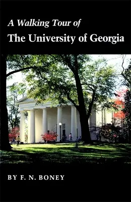 Prechádzka po univerzite v Georgii - A Walking Tour of the University of Georgia