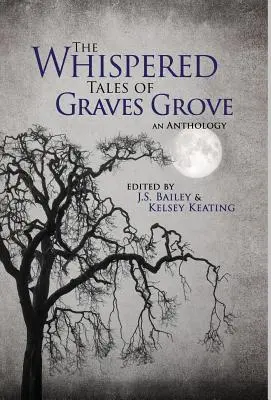 Šepkané príbehy z Hrobového hája - The Whispered Tales of Graves Grove