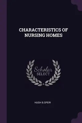 Charakteristika domovov dôchodcov - Characteristics of Nursing Homes