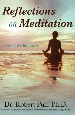 Úvahy o meditácii: Príručka pre začiatočníkov - Reflections on Meditation: A Guide for Beginners