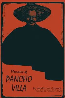 Spomienky Pancho Villu - Memoirs of Pancho Villa