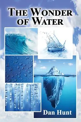 Zázrak vody - The Wonder of Water