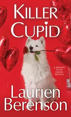 Vražedný amorok - Killer Cupid