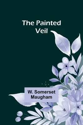 Maľovaný závoj - The Painted Veil