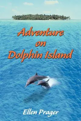 Dobrodružstvo na ostrove delfínov - Adventure on Dolphin Island