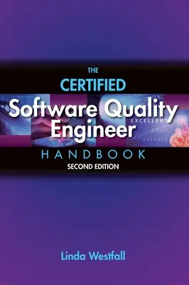 Príručka certifikovaného inžiniera kvality softvéru - The Certified Software Quality Engineer Handbook