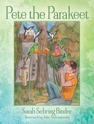 Papagáj Pete - Pete the Parakeet