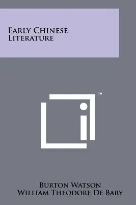 Raná čínska literatúra - Early Chinese Literature